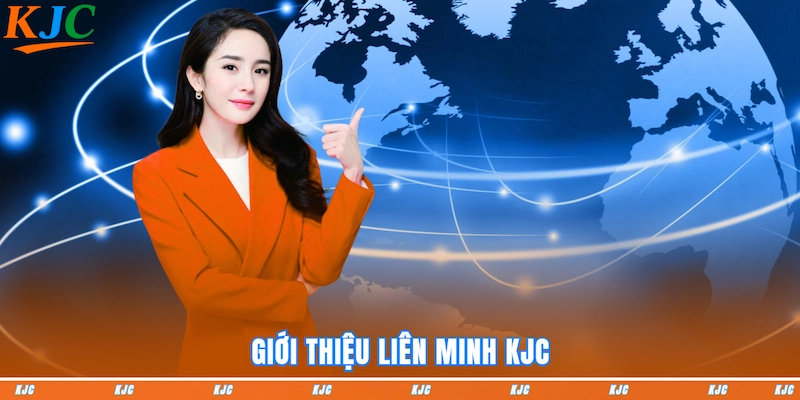 Giới thiệu Liên Minh KJC