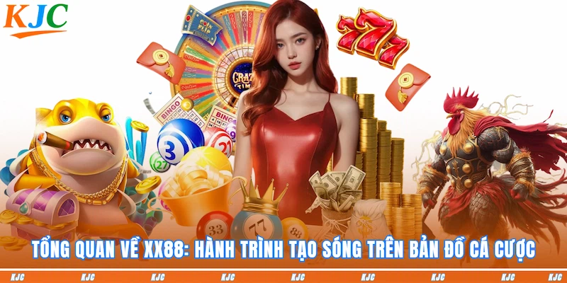 Tổng quan về XX88