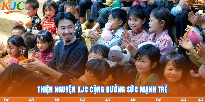 Thiện nguyện KJC cộng hưởng sức mạnh trẻ