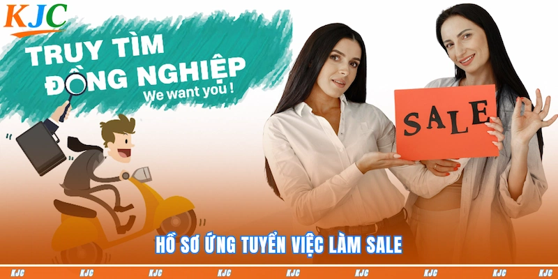 Hồ sơ ứng tuyển việc làm SALE