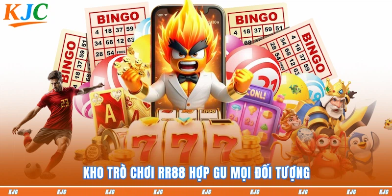Kho trò chơi RR88 hợp gu mọi đối tượng