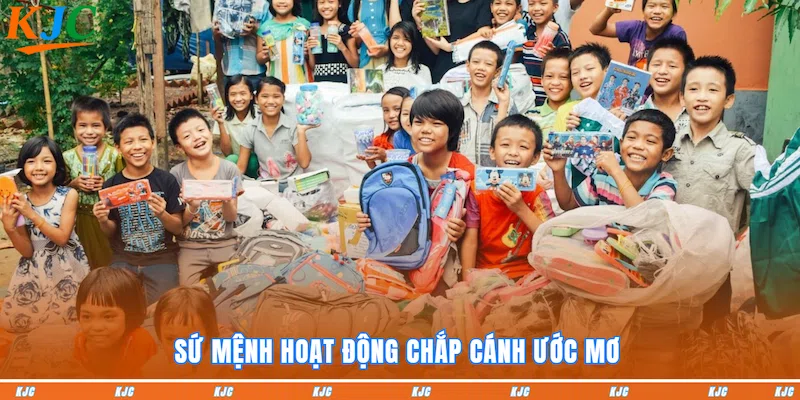 Sứ mệnh hoạt động Chắp cánh ước mơ 