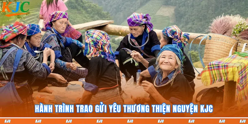 Hành trình trao gửi yêu thương thiện nguyện KJC